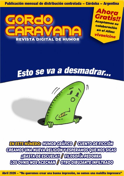 La nueva edición de «Gordo Caravana» ya está disponible. Se puede leer o descargar aquí